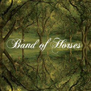 Band of Horses - Everything All the Time  LP LP